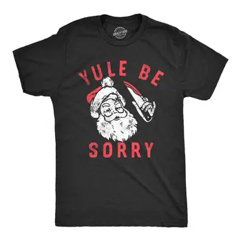 Erkek Yule Üzgünüm T Shirt Komik Korkunç Noel Katil Noel Baba Şaka Tee Çocuklar İçin